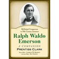 Ralph Waldo Emerson: A Companion