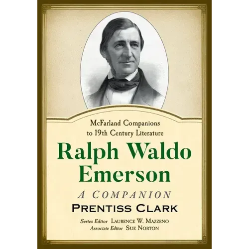Ralph Waldo Emerson: A Companion