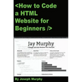 How to Code a HTML Website for Beginners