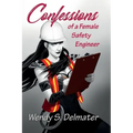Confessions of a Female Safety Engineer