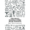 The Small Doodle Comic Book for Boys: Mixed, 6" x 9", 100 Pages