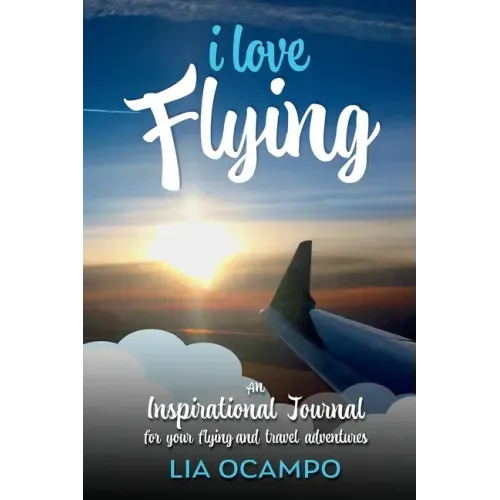 I Love Flying