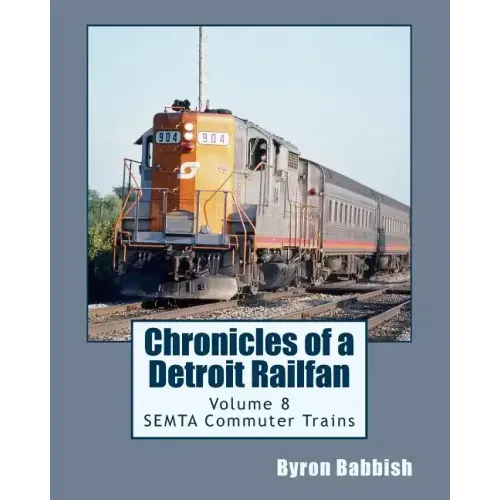 Chronicles of a Detroit Railfan Volume 8: SEMTA Commuter Trains