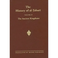 The History of al-Ṭabarī Vol. 4: The Ancient Kingdoms