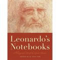 Leonardo's Notebooks: Writing and Art of the Great Master