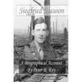 Siegfried Sassoon - A biographical account