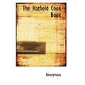 The Hatfield Cook Book