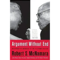 Argument Without End: In Search of Answers to the Vietnam Tragedy
