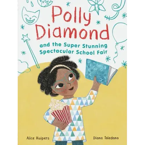 Polly Diamond and the Super Stunning Spectacular School Fair: Book 2