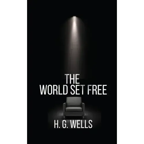 The World Set Free
