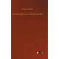 German Influence on British Cavalry