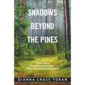 Shadows Beyond the Pines: A Story About Woodland Park Michigan, a Black Resort During Segregation