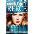 Whatever It Takes: A Grey Justice Novel