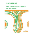 Las Cuartas Lecciones de Guitarra: continuación de las terceras