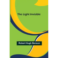 The Light Invisible