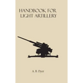 Handbook for Light Artillery