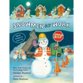 Snowmen at Work