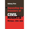 Expanding the Frontiers of Civil Rights: Michigan, 1948-1968