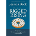 Rigged Rising