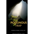 Poisonous Trap