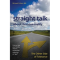 Straight Talk About Homosexuality: The Other Side of Tolerance