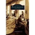 Patchogue Volume II