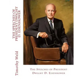 The Speeches of President Dwight D. Eisenhower
