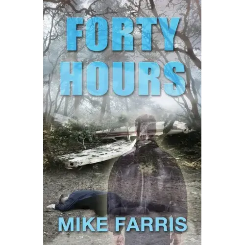 Forty Hours