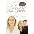 Hope for the Hurting: A Personal Account of Overcoming Abuse and Betrayal and Gaining the Victory