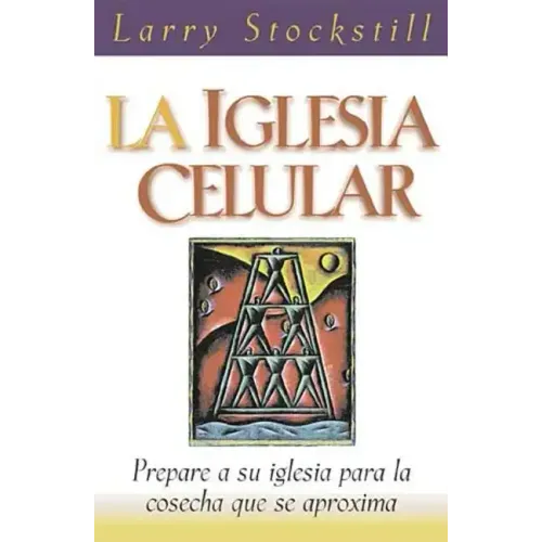 La Iglesia Celular = The Cell Church