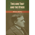 This and That and the Other