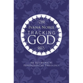 Tracking God: An Ecumenical Fundamental Theology