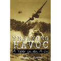 Wreaking Havoc: A Year in an A-20volume 91