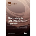 Photocatalysis in the Wastewater Treatment
