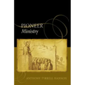 The Pioneer Ministry