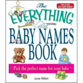 The Everything Baby Names Book