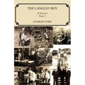 The Langley Boy: A Trilogy Part 1