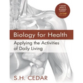 Biology for Health: Applying the Activities of Daily Living