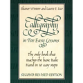 Calligraphy in Ten Easy Lessons