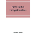 Parcel post in foreign countries