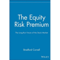 The Equity Risk Premium: The Long-Run Future of the Stock Market
