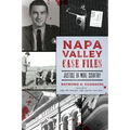 Napa Valley Case Files: Justice in Wine Country