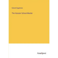 The Hoosier School-Master