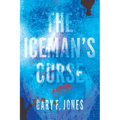 The Iceman's Curse