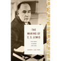The Making of C. S. Lewis: From Atheist to Apologist (1918-1945)