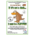 If It's Not a Duck - It Must Be a Platypus - Over 200 Jokes + Cartoons - Animals, Aliens, Sports, Holidays, Occupations, School, Computers, Monsters,
