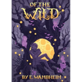 Of the Wild