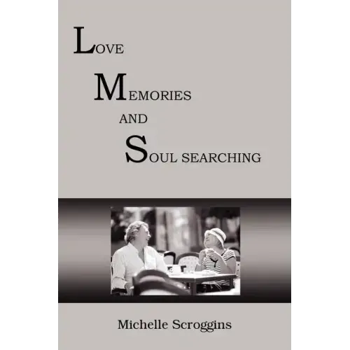 Lms: Love Memories and Soul Searching