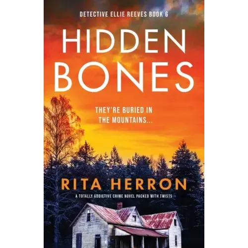 Hidden Bones: A totally addictive crime novel packed with twists