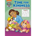 Time for Kindness (Paw Patrol): Activity Book with Calendar Pages and Reward Stickers